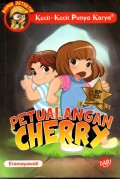Seri Komik Detektif Kecil-kecil Punya Karya: Petualangan Cherry