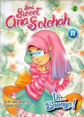 Seri Sweet Ana Solehah II: Ih… Baunya!
