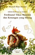 Ferdinand Tikus Mondok dan Kenangan yanga Hilang