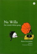 Na Willa dan Rumah dalam Gang