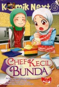Next G: Chef Kecil Bunda Vol. 175